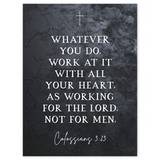 Colossians 3:23 Working For Lord Not Men Bible Verse Large Wall Art Print 18x24 Inch
