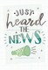 image 1 of Just Heard The News Congratulations Greeting Card Hello You Range Blank Inside