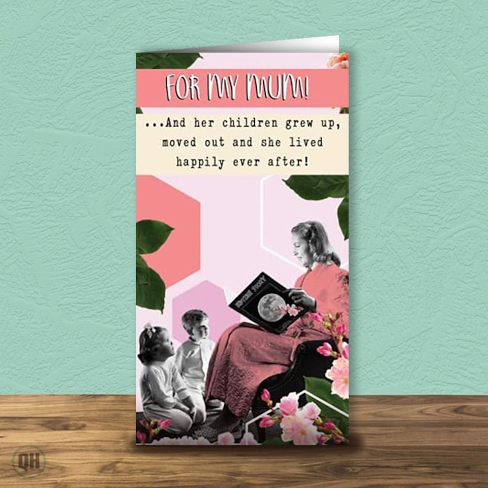 She Lived Happily Ever After! - Mother's Day Card