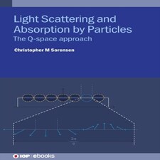 Light Scattering And Absorption By Part