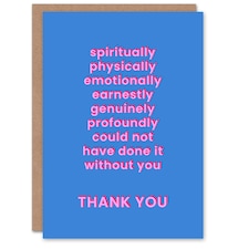 Could Not Have Done It Without You Modern Sincere Thank You Card
