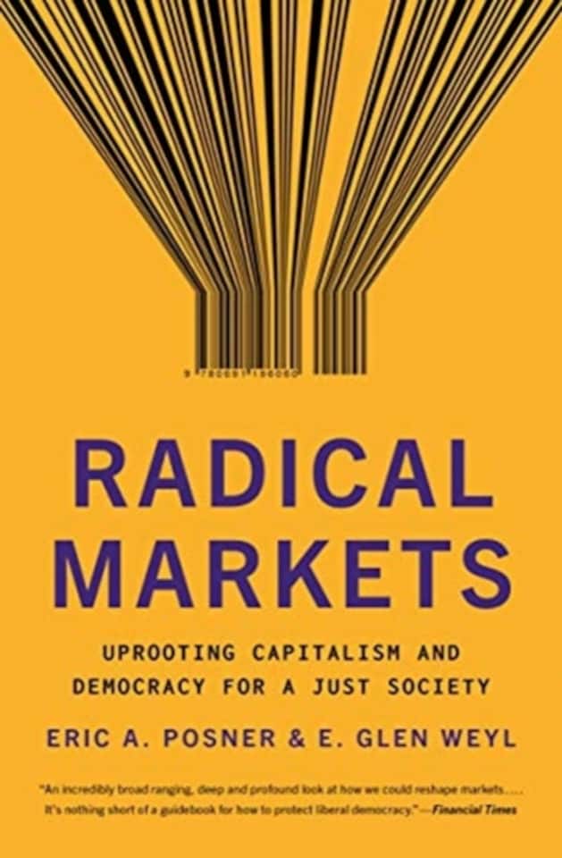 Radical Markets Paperback Book