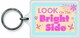 image 1 of Look On Bright Side Sentimental Keyring - Birthday Christmas Gift