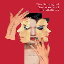 Trilogy Of Surfaces & Invisibilities