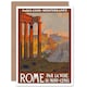 image 1 of Roman Forum Ruin Paris to Rome Vintage Railway Travel Ad Greeting Card