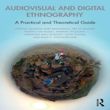 Audiovisual & Digital Ethnography