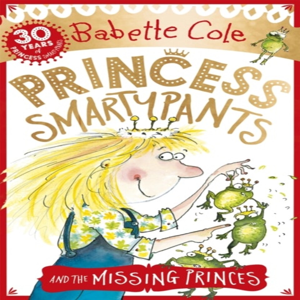 Princess Smartypants And The Missing Princes