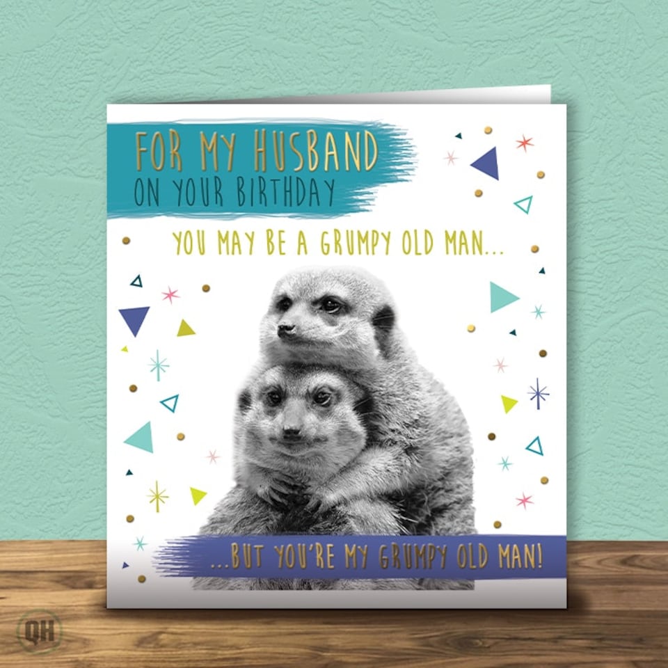 image 1 of For My Husband Birthday Card - You're My Grumpy Old Git