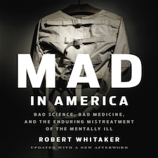 Mad In America (revised)