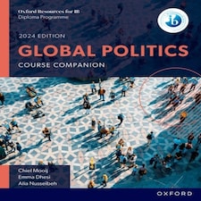 Oxford Resources For Ib: Dp Global Politics Course Book