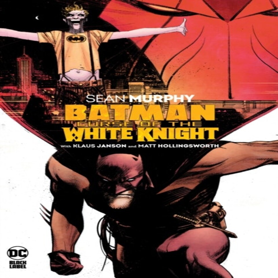 Batman Curse Of The White Knight
