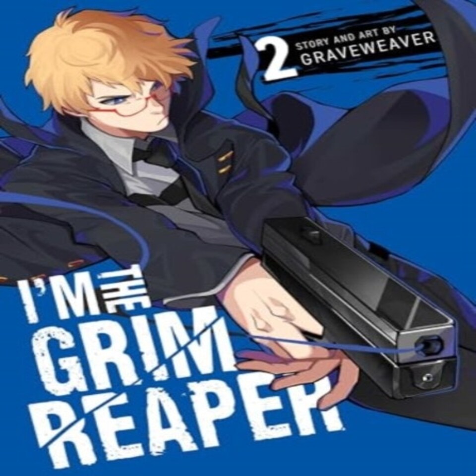 I'm The Grim Reaper Vol. 2