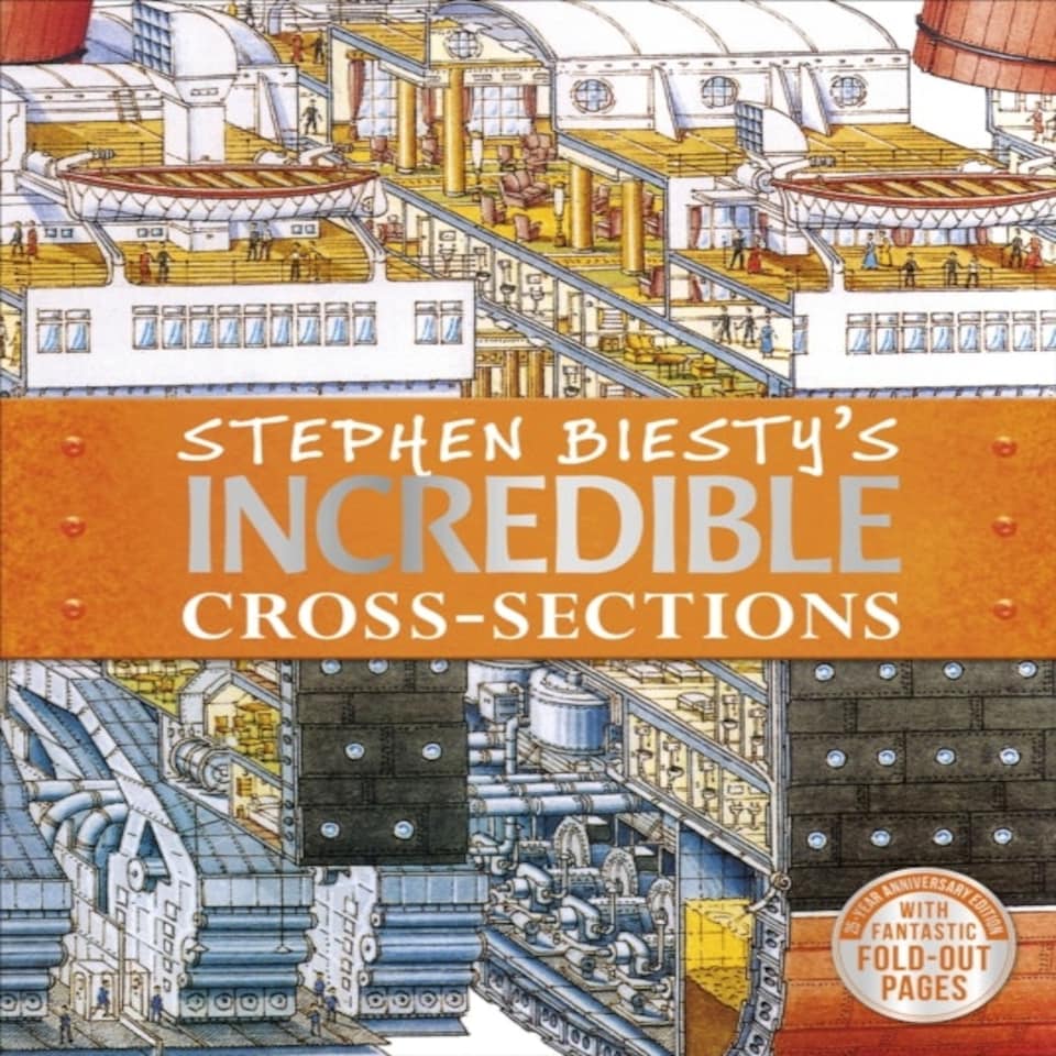 Stephen Biesty's Incredible Cross-sections