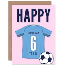 Football Strip Kit Sky Jersey Top On Age 6 Year Old Child Kids 6th Birthday Card