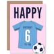 image 1 of Football Strip Kit Sky Jersey Top On Age 6 Year Old Child Kids 6th Birthday Card