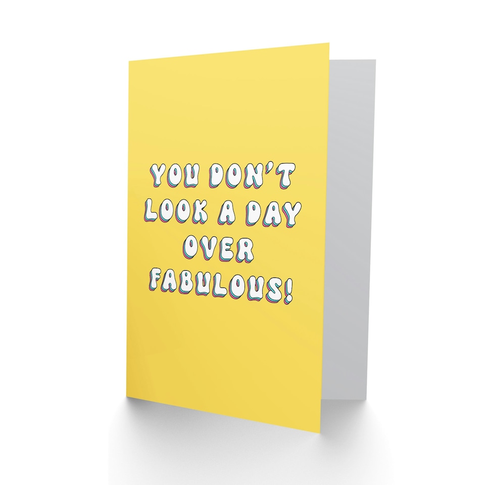 image 1 of Don't Look Day Over Fabulous Fun Joke Funny Birthday Card