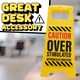 image 2 of Desk Warning Sign - Overstimulated
