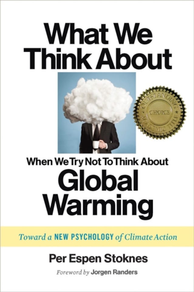 What We Think About When We Try Not To Think About Global Warming...