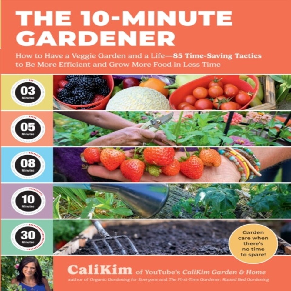 10 Minute Gardener