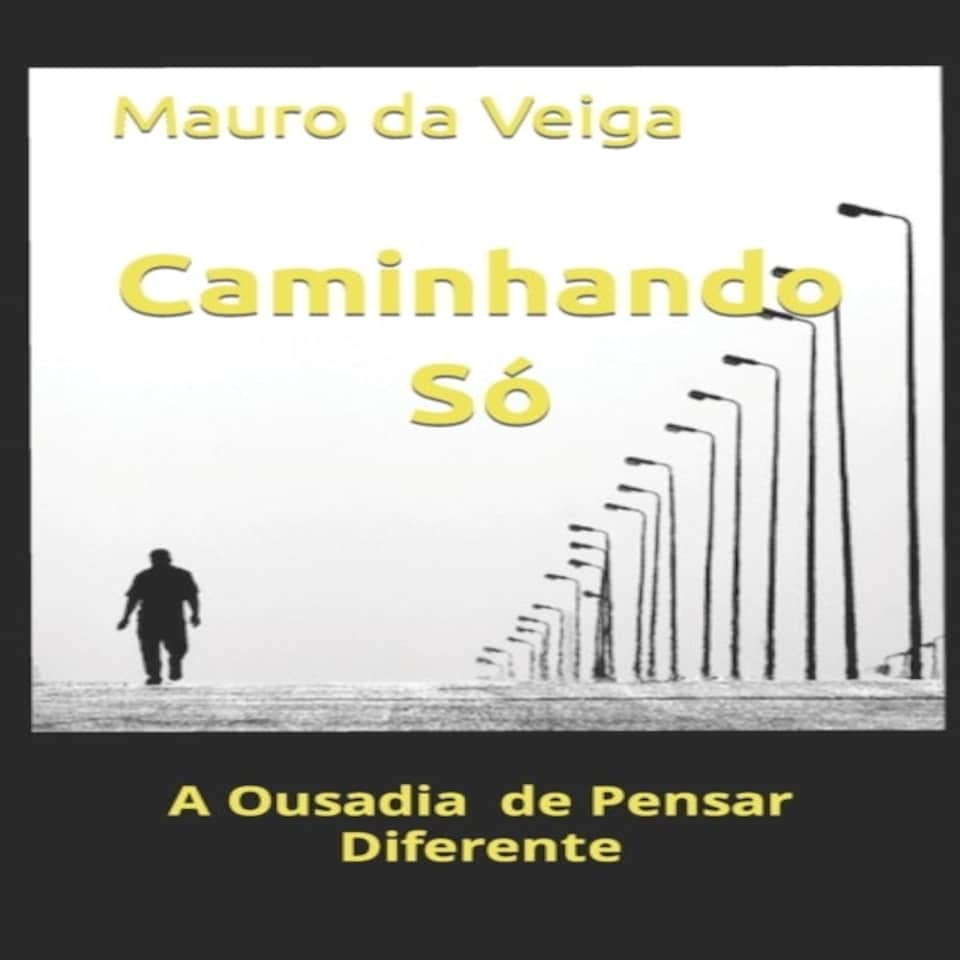 Caminhando S : A Ousadia De Pensar Difer