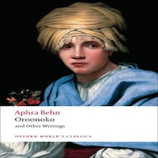 Oroonoko And Other Writings