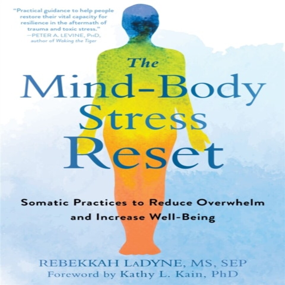 The Mind-body Stress Reset
