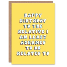 Relative Least Ashamed Be Related Grand Woman Her Birthday Card