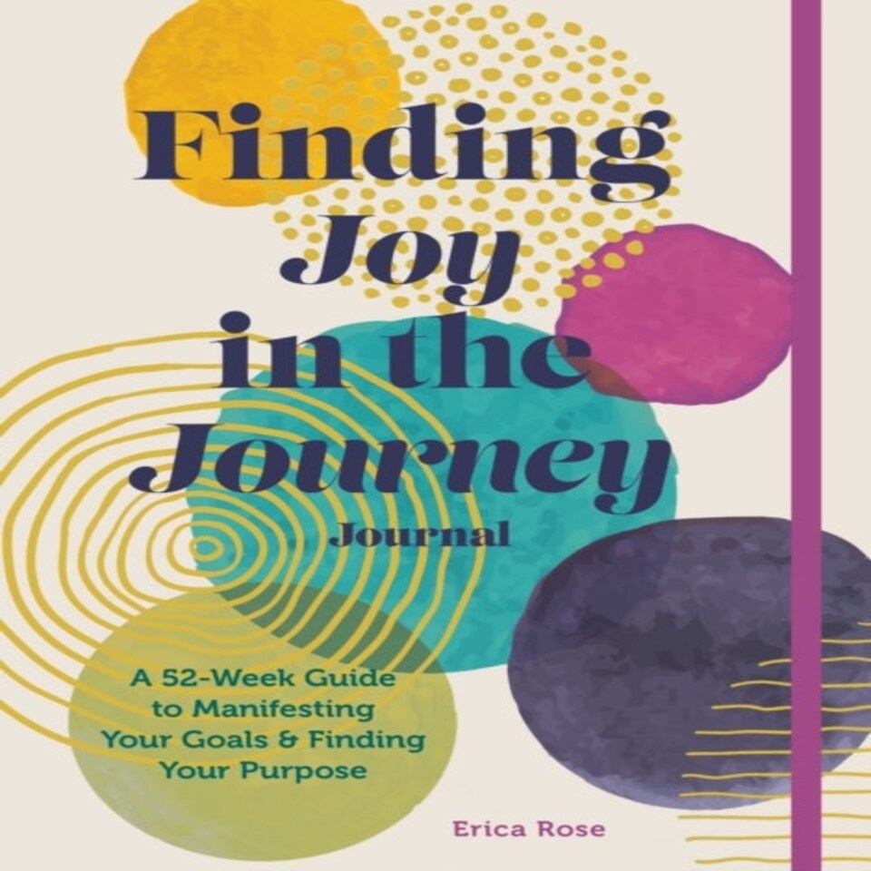 Find The Joy In The Journey