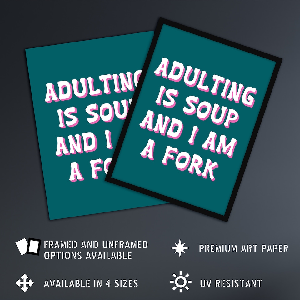 image 1 of Adulting Is Soup And I A Am Fork Teal Blue Funny Huge Wall Art Print 18X24 In