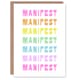 image 1 of Manifest Manifest Manifest Colourful Modern Good Luck Greeting Card