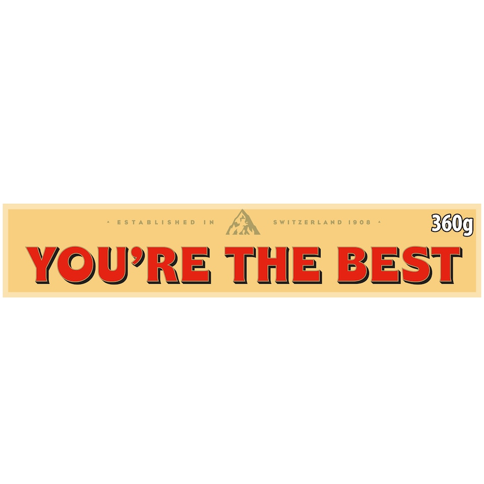 image 1 of Toblerone You're the Best Milk Chocolate Gift Bar 360g