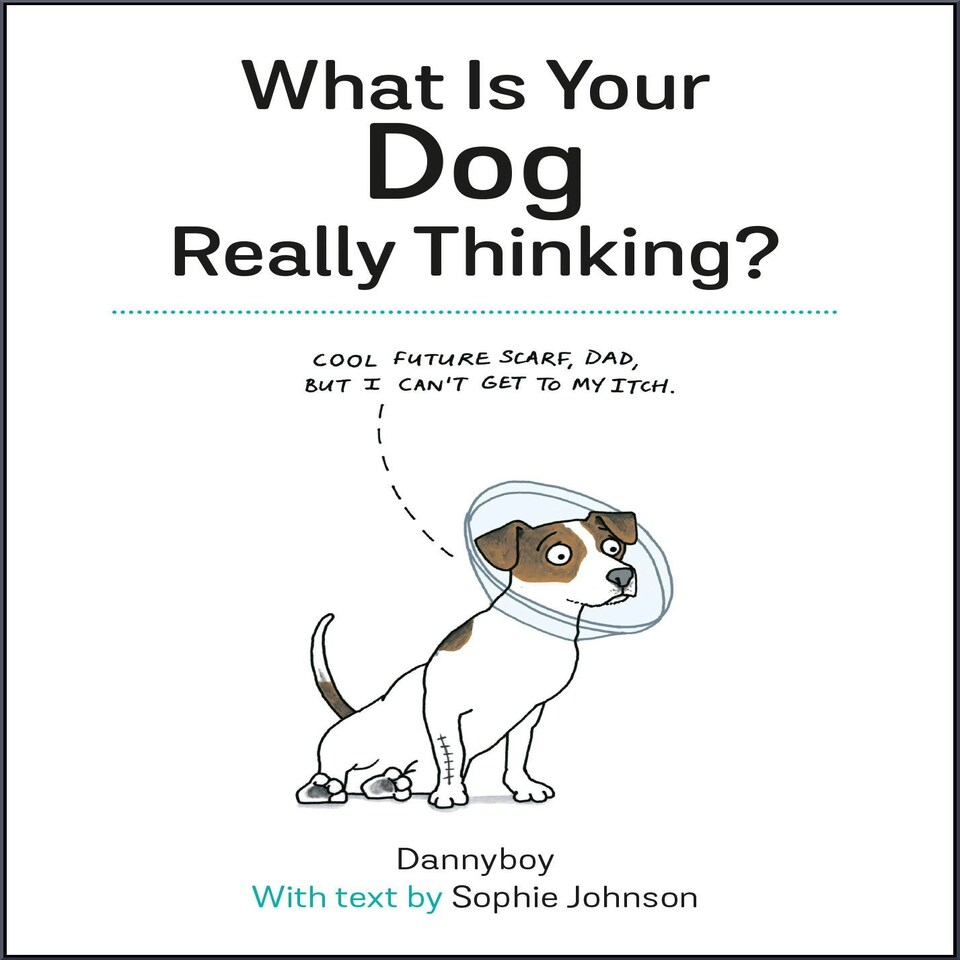 image 1 of What Is Your Dog Really Thinking