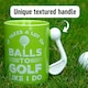 image 3 of 18 oz. Golf Mug -  It Takes Balls MOB Green