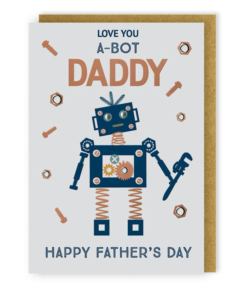 image 1 of Love You A-Bot Daddy Super Robo-Fun! Father's Day Card