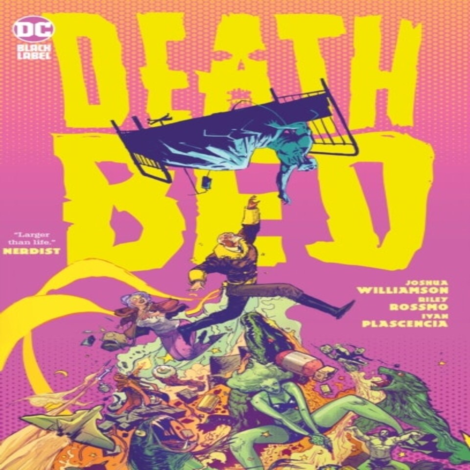 Deathbed 2022 Edition
