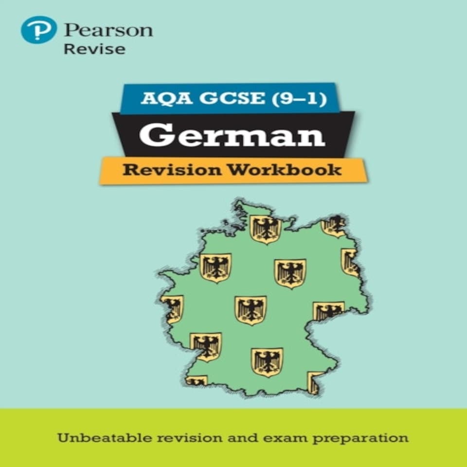 Pearson Revise Aqa Gcse German Revision Workbook: For 2025 And 2026 Assessments And Exams