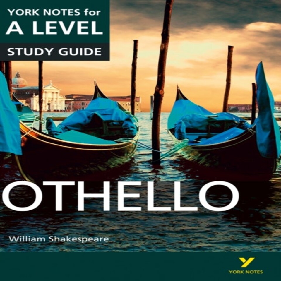 Othello York Notes A-level English Literature - For 2026 2027 Exams