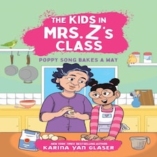 Poppy Song Bakes A Way The Kids In Mrs Z