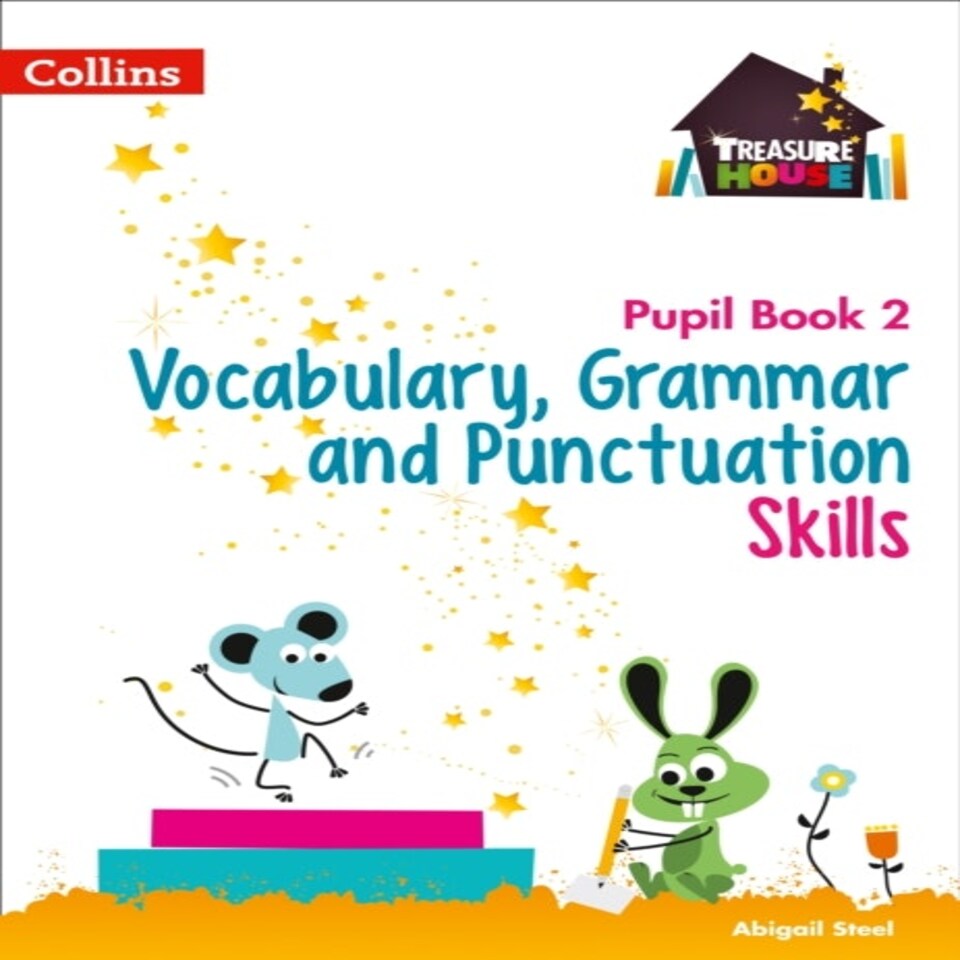 Vocabulary Grammar And Punctuation Skills Pupil Book 2