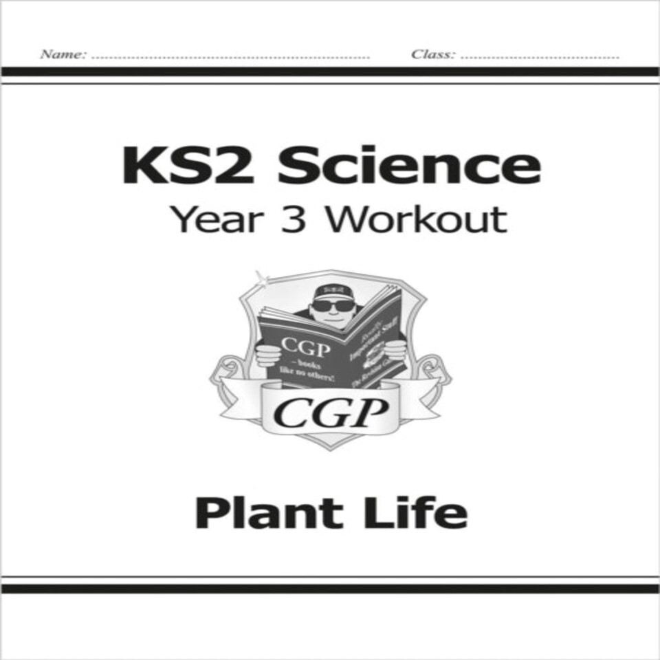 Ks2 Science Year 3 Workout: Plant Life