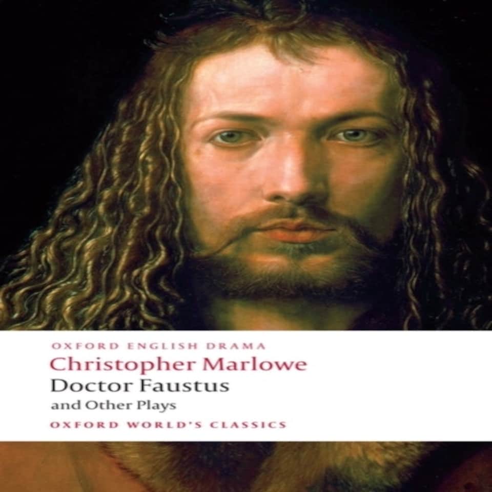 Doctor Faustus And Other Plays