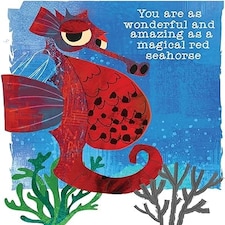 As Amazing As A Magical Red Seahorse - Card By Paul Delaney