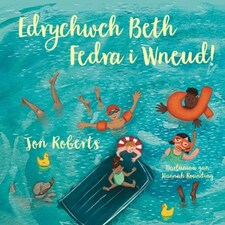 Edrychwch Beth Fedra I Wneud