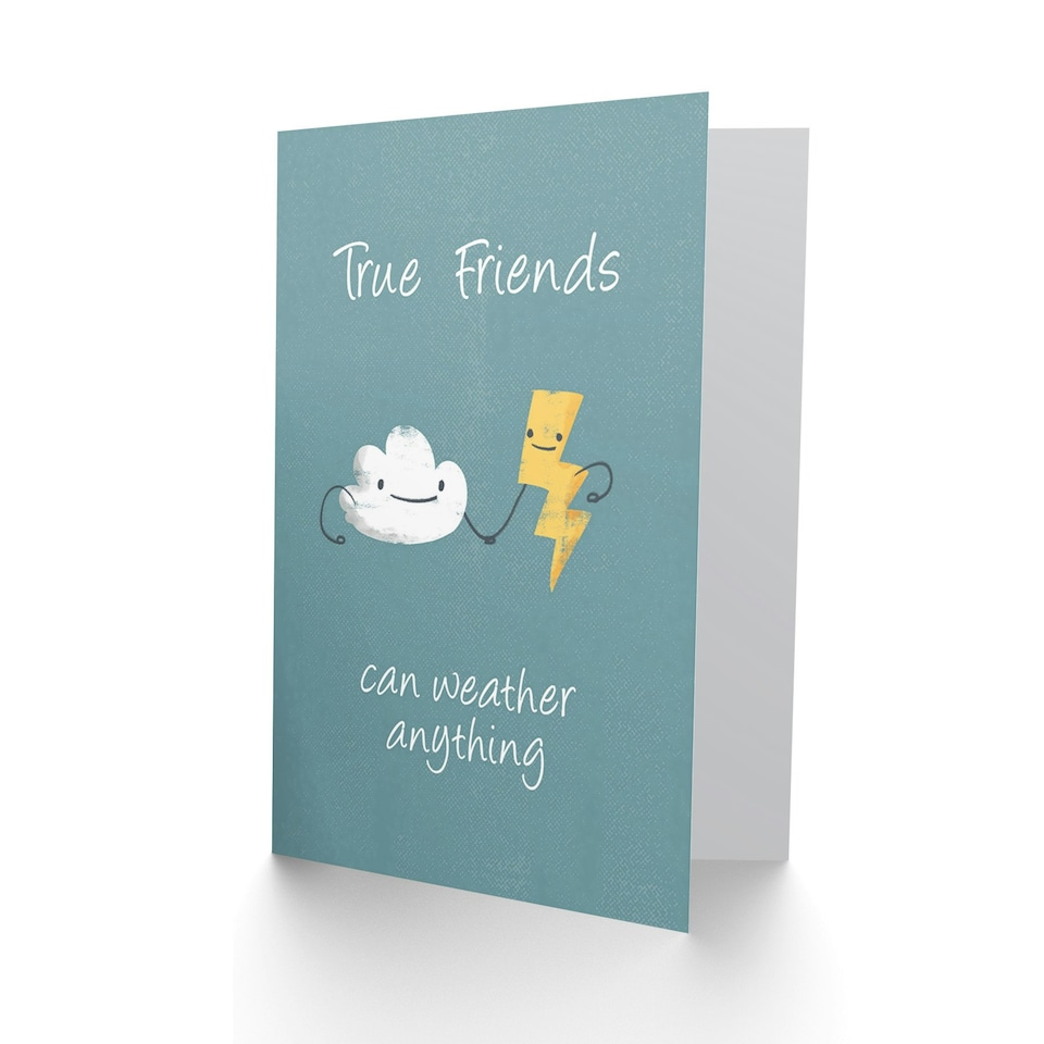 image 1 of True Weather Anything Friends Friendship Card