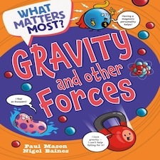 What Matters Most Gravity And Other F