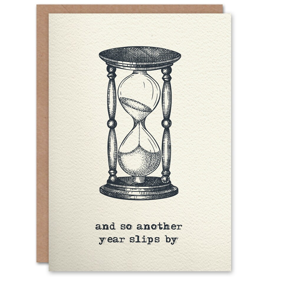 image 1 of Retro Hourglass Drawing Another Year Slips By Birthday Card