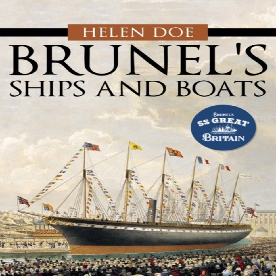 Brunel's Ships And Boats