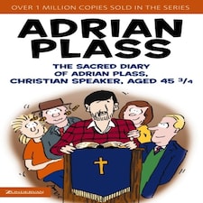 The Sacred Diary Of Adrian Plass Christian Speaker Aged 45 3/4