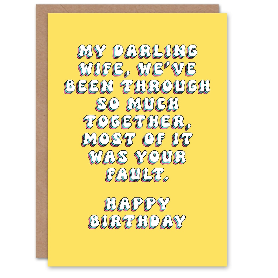 image 1 of Darling It Was Your Fault Fun Joke Her Funny Birthday Card