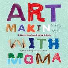 Art Making With Moma